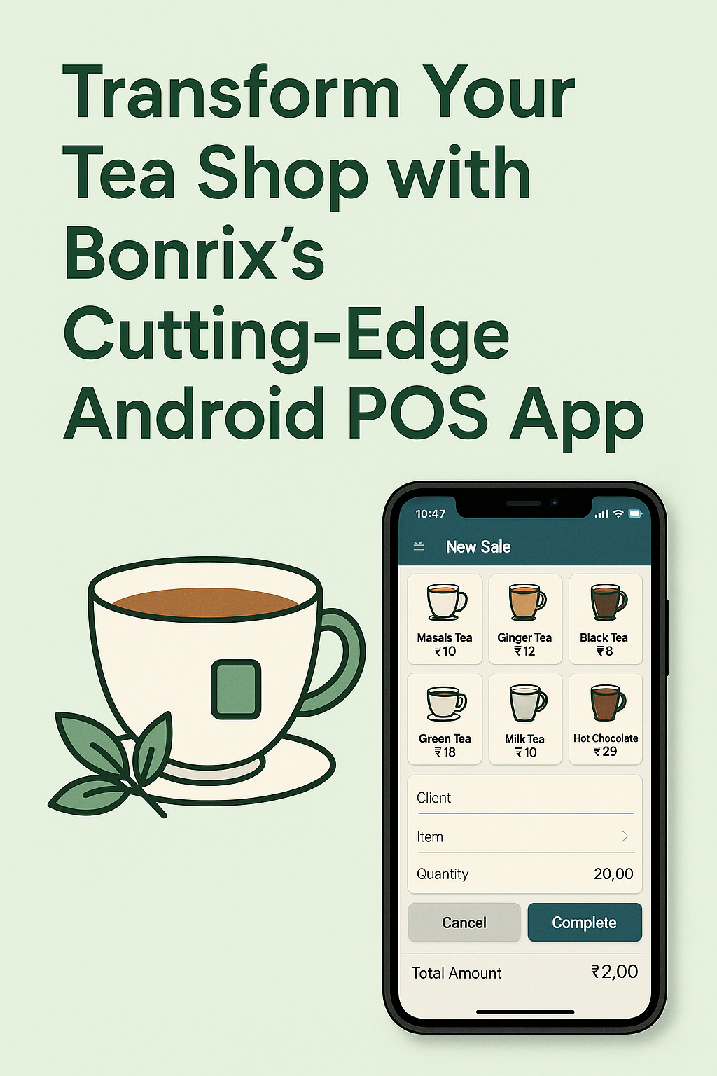 Transform Your Tea Shop with Bonrix’s Cutting-Edge Android POS App
                